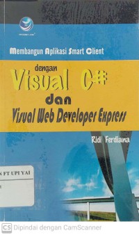 Membangun Aplikasi Smart Client dengan Visual C# dan Visual Web Developer Express