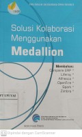 Solusi Kolaborasi Menggunakan Medallion