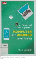 Mengenal Pemrograman Komputer dan Android Untuk Pemula