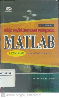 Belajar Sendiri Dasar-dasar Pemrograman MATLAB Lengkap disertai Teori dan Aplikasi