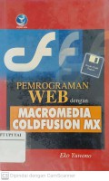 Pemrograman Web dengan Macromedia ColdFusion MX