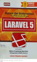 Konsep dan Implementasi Pemrograman Laravel 5