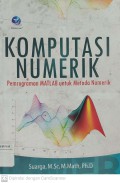 Komputasi Numerik : Pemrograman MATLAB untuk Metoda Numerik