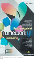 Belajar Otodidak Framework Yii : Pemrograman Web dengan PHP dan Framework Yii