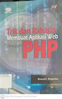 Trik dan Rahasia Membuat Aplikasi Web dengan PHP