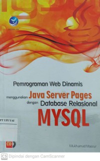 Pemrograman Web Dinamis Menggunakan Java Server Pages dengan Database Relasional MySQL