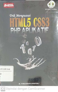 Trik Menguasai HTML 5 CSS 3 PHP Aplikatif