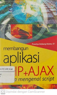 Membangun Aplikasi PHP dan AJAX Tanpa Mengenal Script