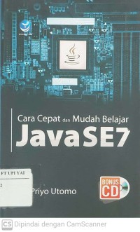 Cara Cepat dan Mudah Belajar Java SE7