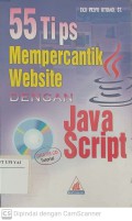 55 Tips Mempercantik Website dengan Java Script : Dilengkapi dengan CD Original Program Siap Pakai