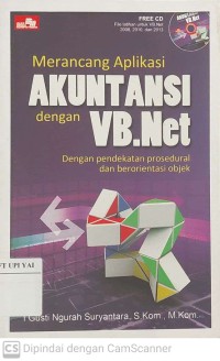 Merancang Aplikasi Akuntansi dengan VB.Net dengan Pendekatan Prosedural dan Berorientasi Objek