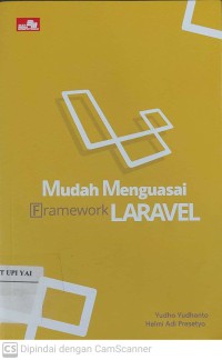 Mudah Menguasai Framework Laravel