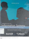 Introduction to Information Systems : Enabling and Transforming Business International Student Version