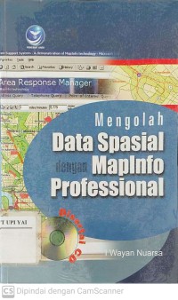 Mengolah Data Spasial dengan MapInfo Professional