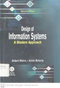 Design Of Information System : A Modern Approach