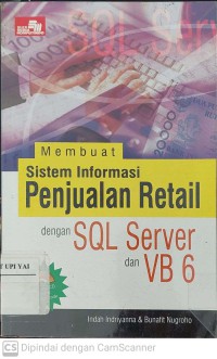 Membuat Sistem Informasi Penjualan Retail dengan SQL Server dan VB 6