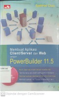 Membuat Aplikasi Client/Server dan Web dengan PowerBuilder 11.5