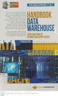 Handbook Data Warehouse : Teori dan Praktik Berbasiskan Open Source