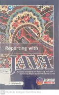 Reporting With Java : Business Intelligent and Reporting Tools (BIRT) Merancang Report dan Koneksi Data Source