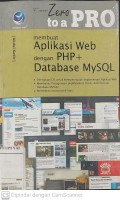 From Zero to a Pro Membuat Aplikasi Web dengan PHP dan Database MySQL