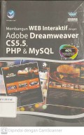 Membangun WEB Interaktif dengan Adobe Dreamweaver CS5.5, PHP & MySQL