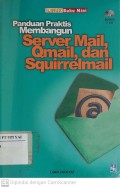 Panduan Praktis Membangun Server Mail, Qmail dan Squirrelmail