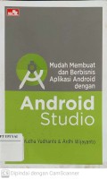 Mudah Membuat dan Berbisnis Aplikasi Android dengan Android Studio