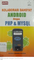 Kolaborasi Dahsyat Android dengan PHP dan MySQL