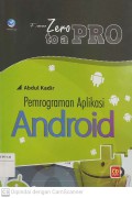 From Zero to a Pro : Pemrograman Aplikasi Android