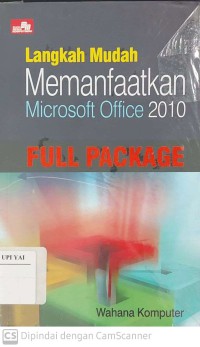 Langkah Mudah Memanfaatkan Microsoft Office 2010 Full Package