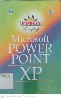 Panduan Lengkap Microsoft PowerPoint XP