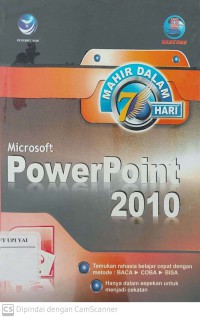 Mahir dalam 7 Hari Microsoft PowerPoint 2010