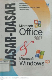 Dasar-dasar Microsoft Office 2007 & Microsoft Windows xp