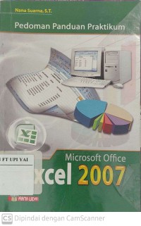 Pedoman Panduan Praktikum Microsoft Office Excel 2007