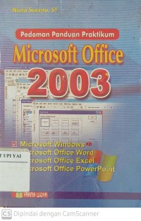 Pedoman Praktikum Microsoft Office 2003