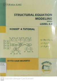 Structural Equation Modeling dengan LISREL 8.8