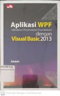 Aplikasi WPF (Windows Persentation Foundation) dengan Visual Basic 2013