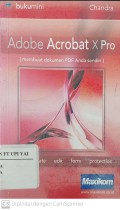 Adobe Acrobat x Pro : Membuat Dokumen PDF Anda Sendiri