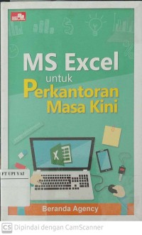 MS Excel untuk Perkantoran Masa Kini