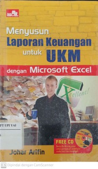 Menyusun Laporan Keuangan untuk UKM dengan Microsoft Excel 2007