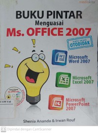 Buku Pintar Menguasai Ms. Office 2007