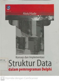 Konsep & Implementasi Struktur Data dalam Pemrograman Delphi