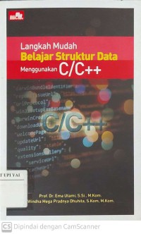 Langkah Mudah Belajar Struktur Data Menggunakan C/C++