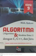 Algoritma ( Algoritma & Sturktur Data 1) dengan C, C++, dan Java Teknik-teknik Dasar Pemrograman Komputer Edisi 9