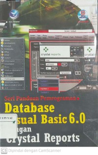 Seri Panduan Pemrograman Visual Basic 6.0 dengan Crystal Report