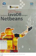 Pengembangan Aplikasi database Berbasis Java DB dengan Netbeans