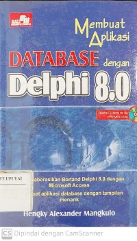 Membuat Aplikasi Database dengan Delphi 8.0