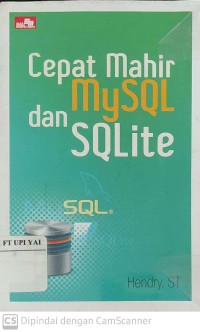 Cepat Mahir MySQL dan SQLite