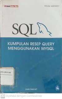 SQL : Kumpulan Resep Query Menggunakan MySQL