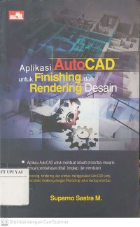 Aplikasi AutoCAD untuk Finishing dan Rendering Desain